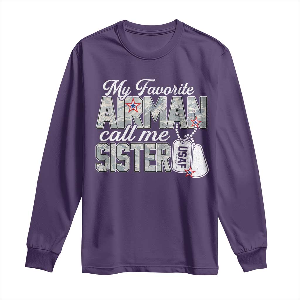 Proud Air Force Family Long Sleeve Shirt My Favorite Airman Calls Me Sister TS10 Purple Print Your Wear