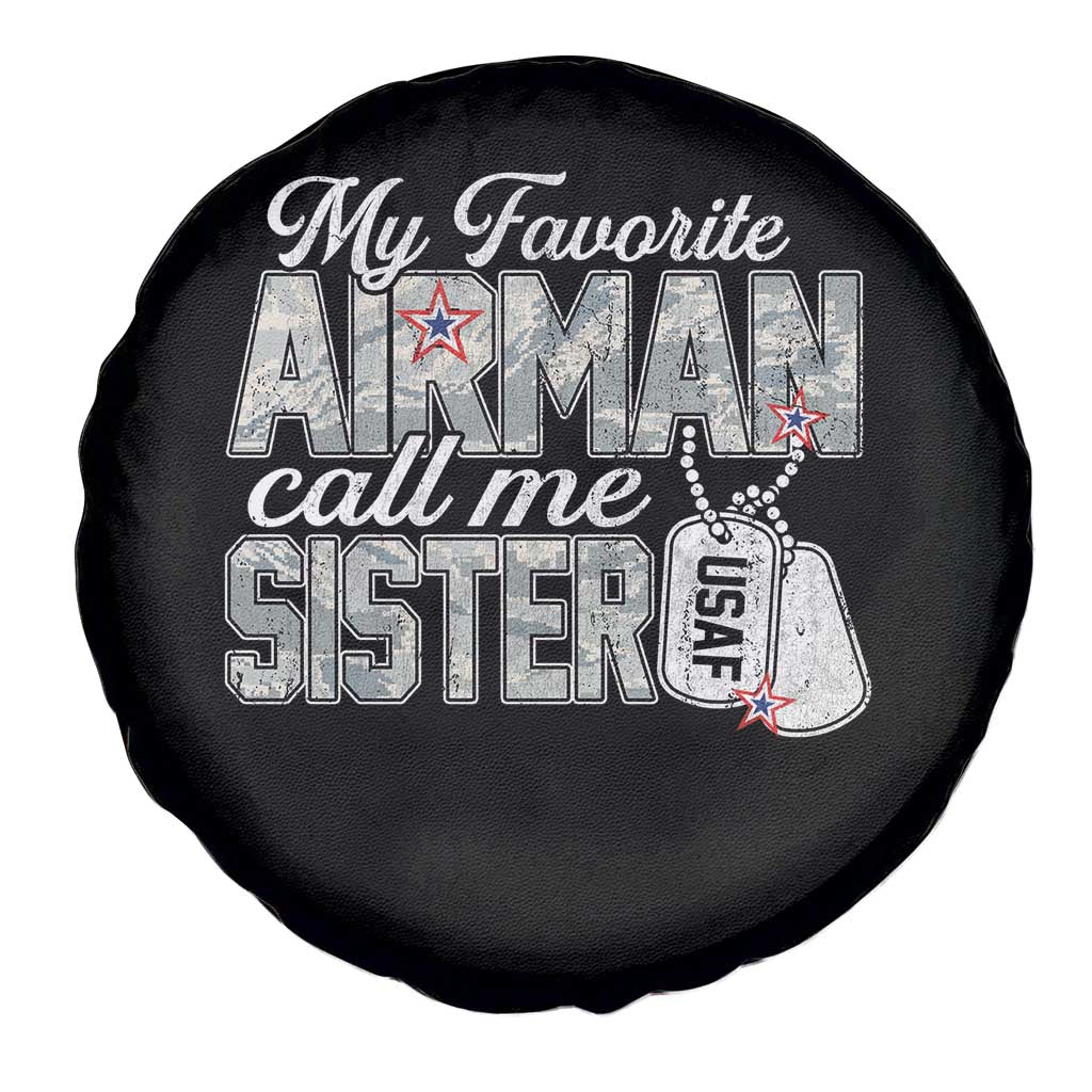 Proud Air Force Family Spare Tire Cover My Favorite Airman Calls Me Sister TS10 Print Your Wear
