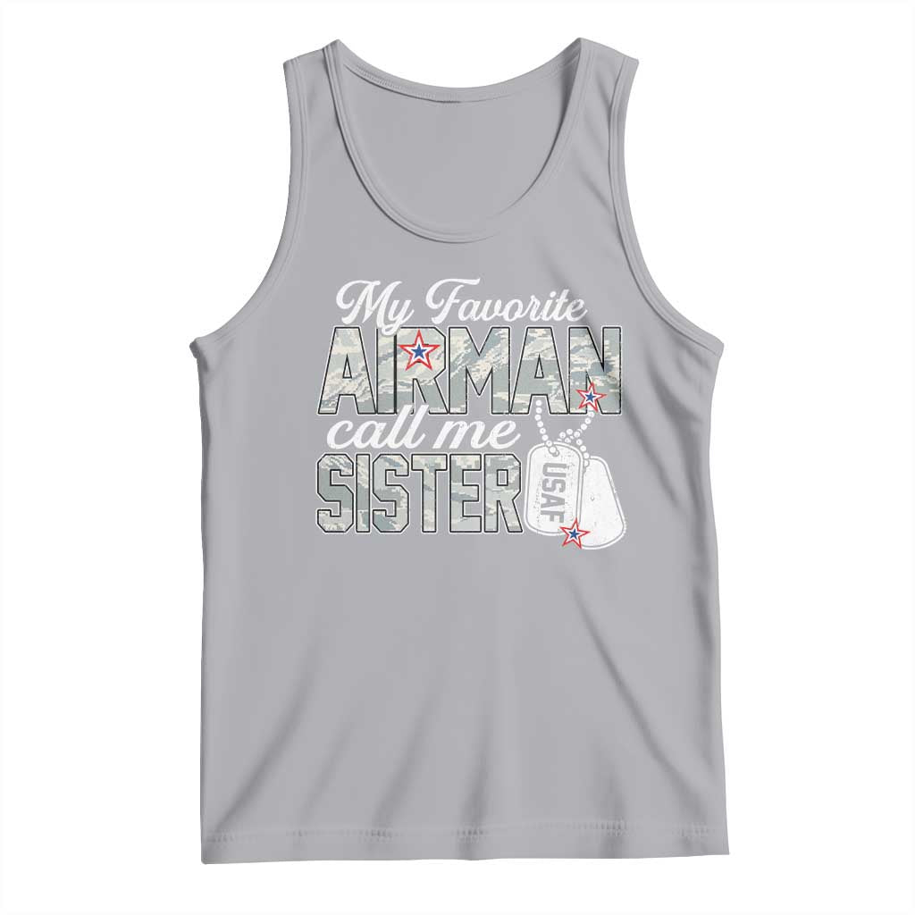 Proud Air Force Family Tank Top My Favorite Airman Calls Me Sister TS10 Athletic Heather Print Your Wear