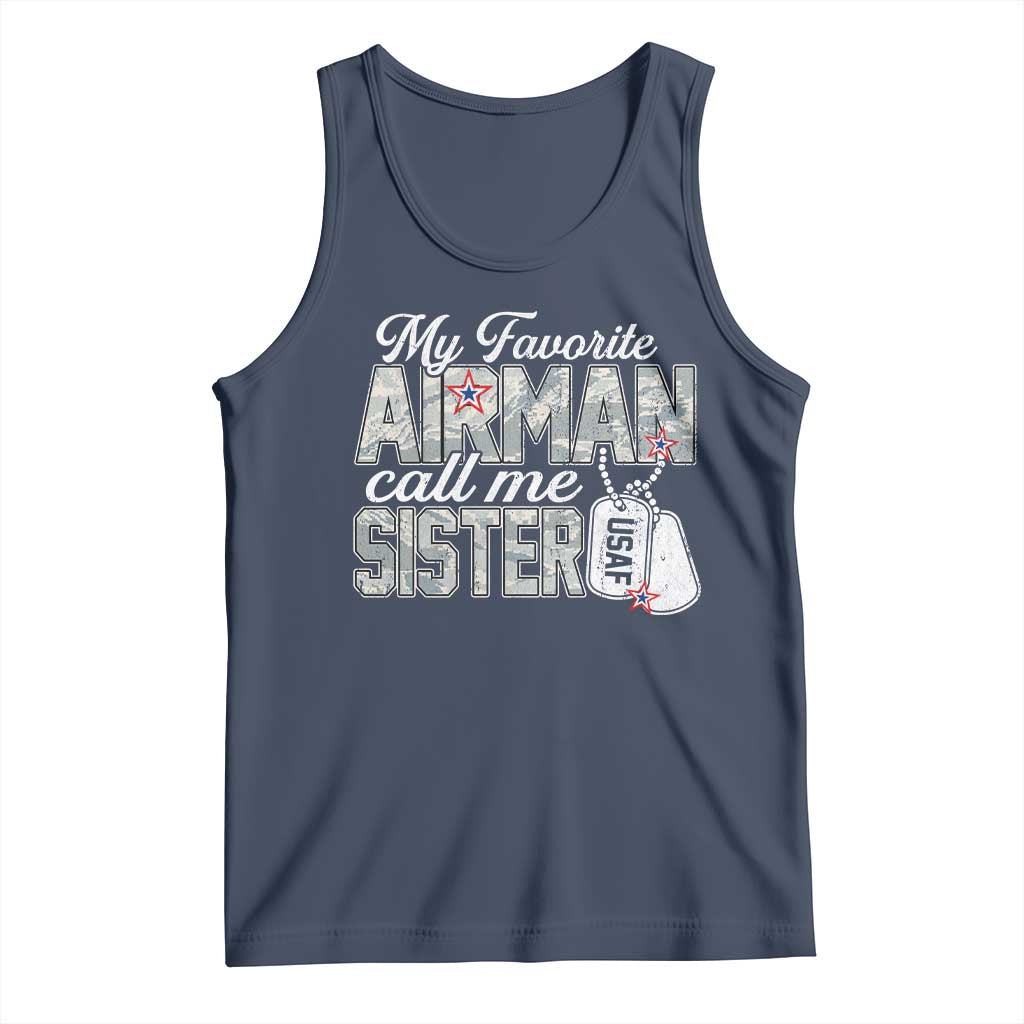 Proud Air Force Family Tank Top My Favorite Airman Calls Me Sister TS10 Navy Print Your Wear
