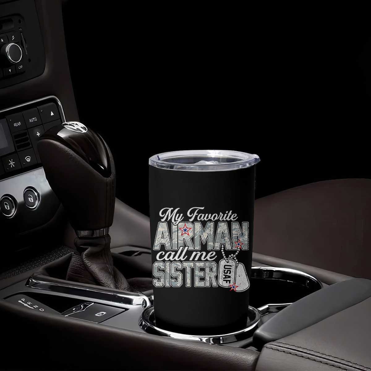 Proud Air Force Family Tumbler Cup My Favorite Airman Calls Me Sister TS10 Print Your Wear