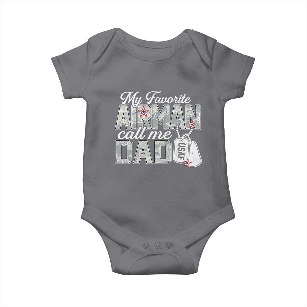 Proud Air Force Family Baby Onesie My Favorite Airman Calls Me Dad TS10 Charcoal Print Your Wear