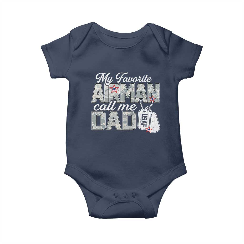 Proud Air Force Family Baby Onesie My Favorite Airman Calls Me Dad TS10 Navy Print Your Wear