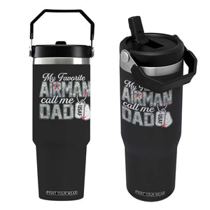 Proud Air Force Family Flip Straw Tumbler My Favorite Airman Calls Me Dad TS10 One Size: 30 oz Black Print Your Wear
