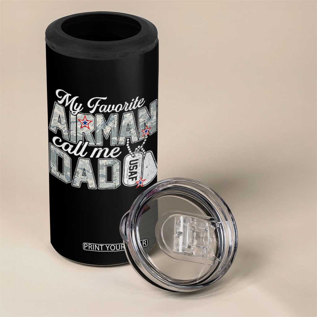 Proud Air Force Family 4 in 1 Can Cooler Tumbler My Favorite Airman Calls Me Dad TS10 Print Your Wear