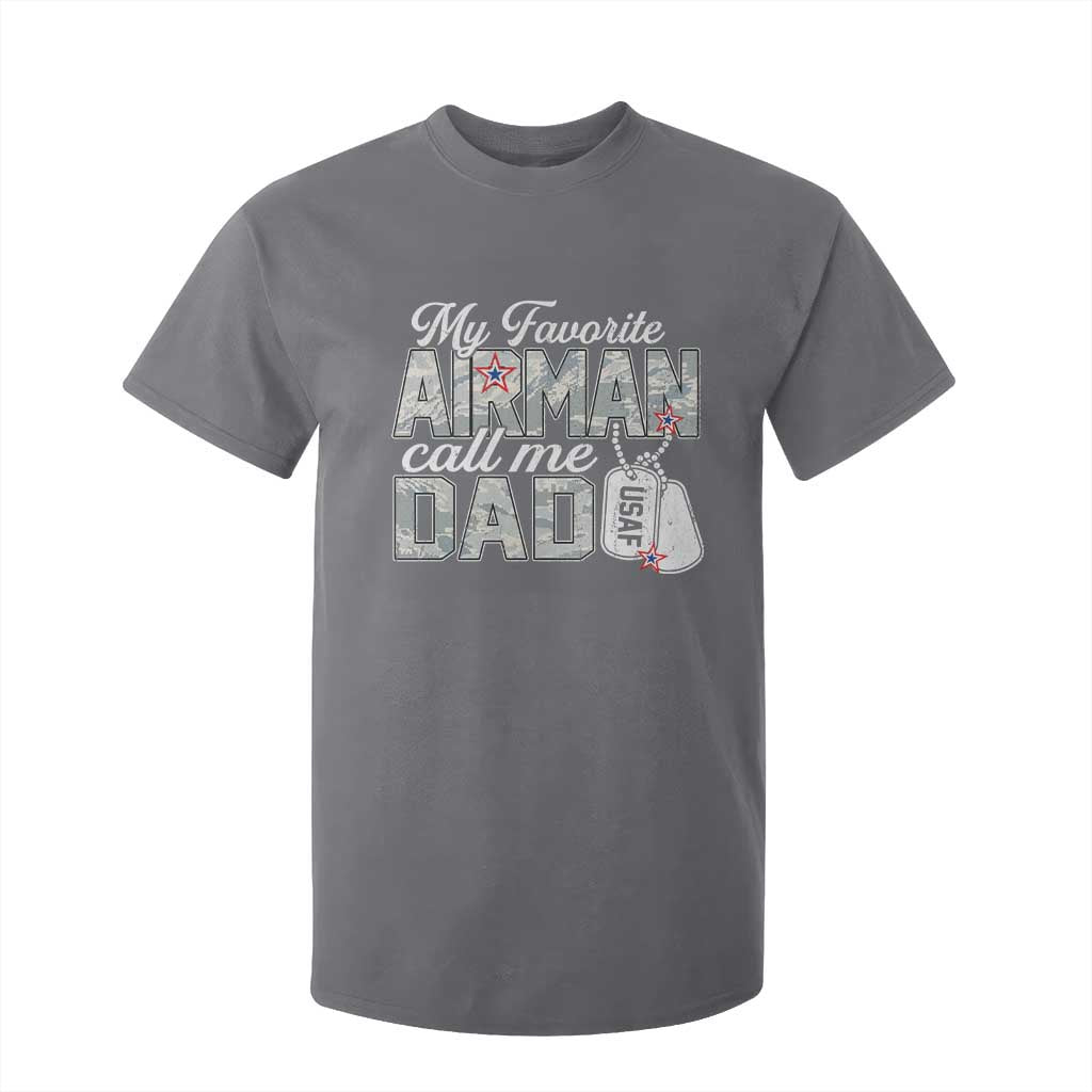 Proud Air Force Family T Shirt For Kid My Favorite Airman Calls Me Dad TS10 Charcoal Print Your Wear