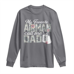 Proud Air Force Family Long Sleeve Shirt My Favorite Airman Calls Me Dad TS10 Charcoal Print Your Wear