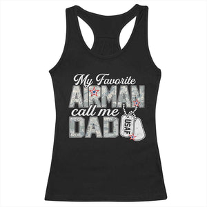 Proud Air Force Family Racerback Tank Top My Favorite Airman Calls Me Dad TS10 Black Print Your Wear