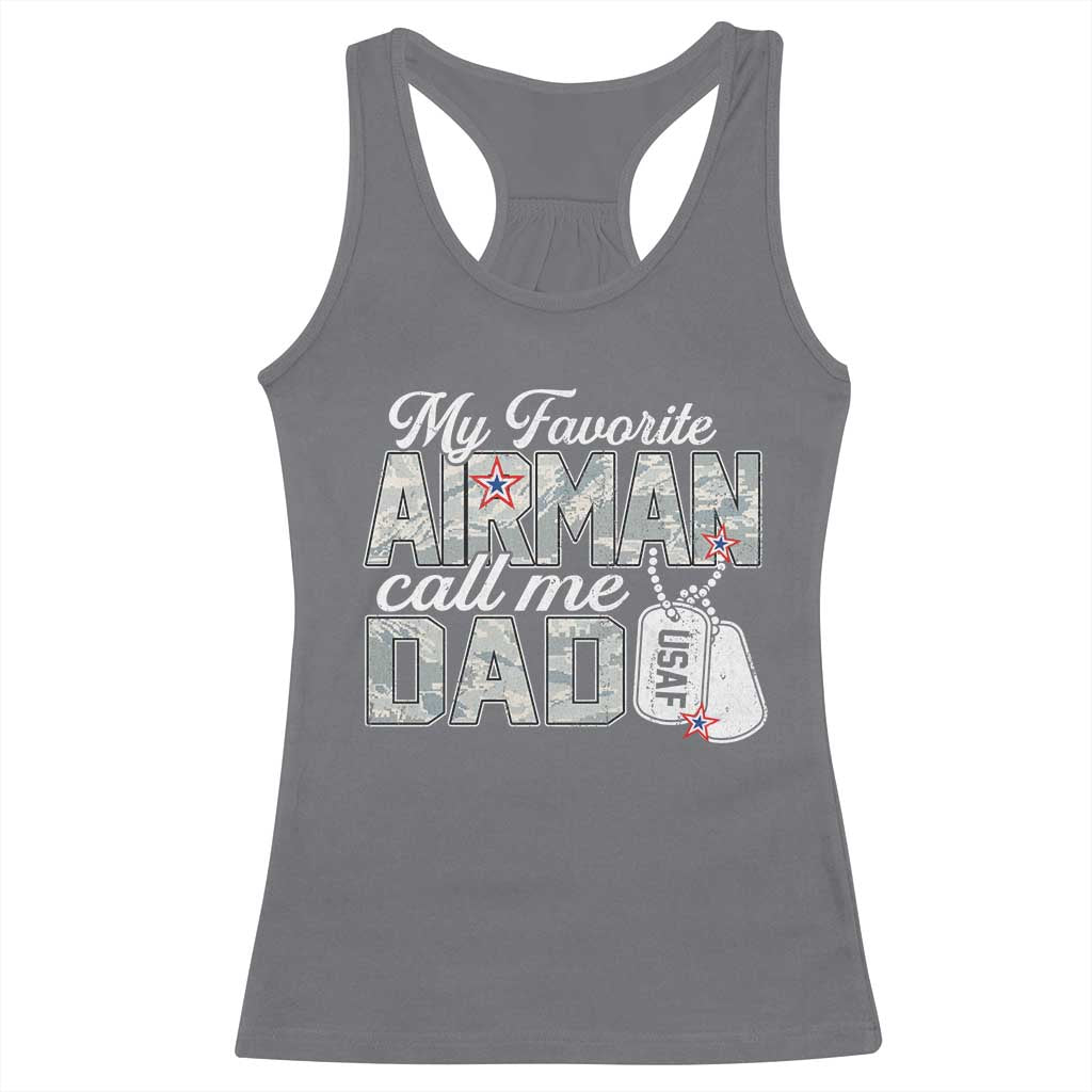 Proud Air Force Family Racerback Tank Top My Favorite Airman Calls Me Dad TS10 Charcoal Print Your Wear