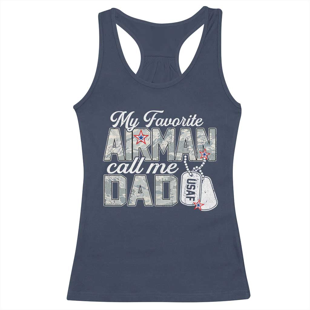 Proud Air Force Family Racerback Tank Top My Favorite Airman Calls Me Dad TS10 Navy Print Your Wear
