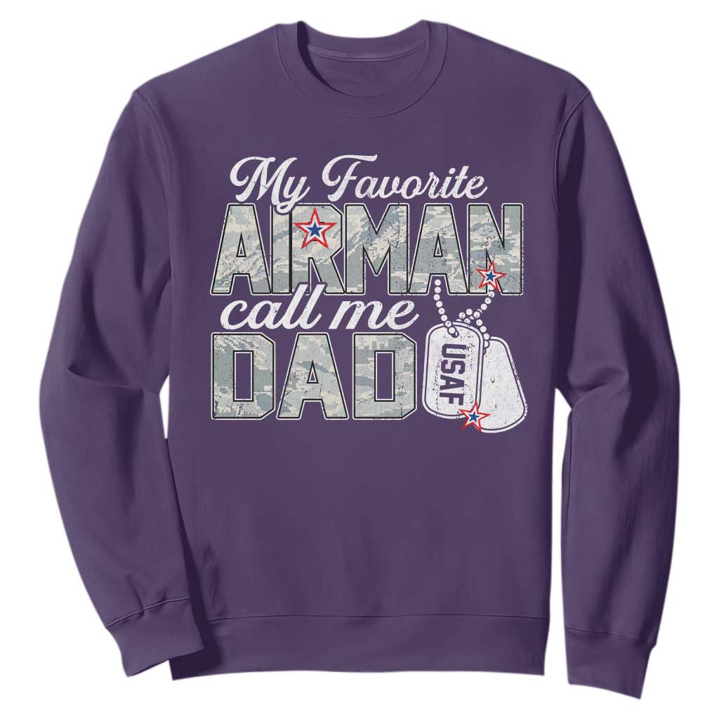 Proud Air Force Family Sweatshirt My Favorite Airman Calls Me Dad TS10 Purple Print Your Wear