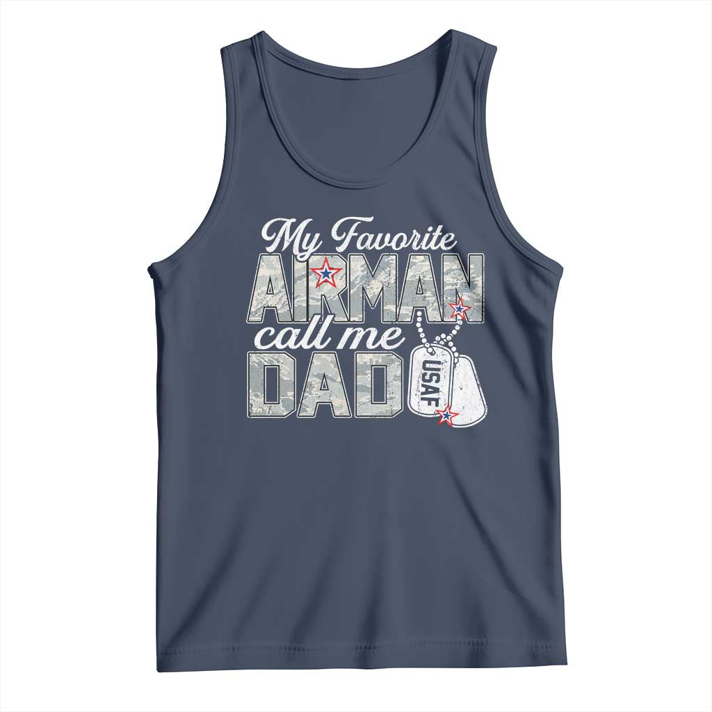 Proud Air Force Family Tank Top My Favorite Airman Calls Me Dad TS10 Navy Print Your Wear