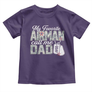 Proud Air Force Family Toddler T Shirt My Favorite Airman Calls Me Dad TS10 Purple Print Your Wear
