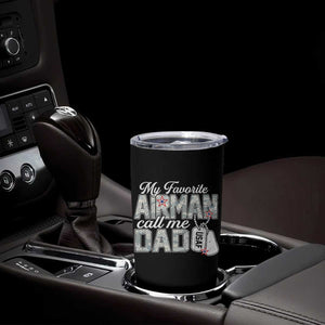 Proud Air Force Family Tumbler Cup My Favorite Airman Calls Me Dad TS10 Print Your Wear