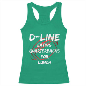 Football Linemen Racerback Tank Top D Line Eating Quarterbacks Defensive TS10 Irish Green Print Your Wear