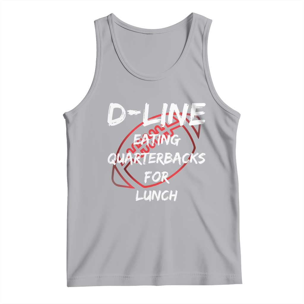 Football Linemen Tank Top D Line Eating Quarterbacks Defensive TS10 Athletic Heather Print Your Wear