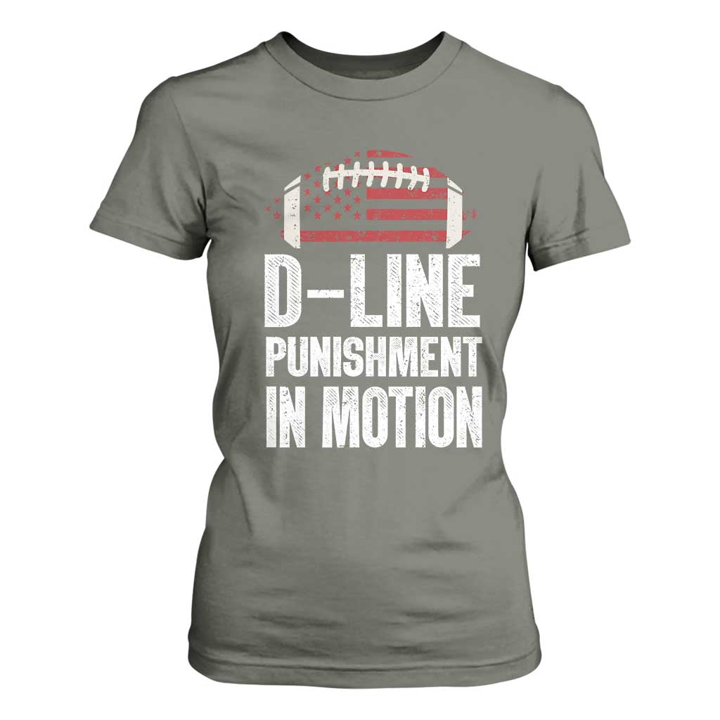 Football Defensive Lineman T Shirt For Women D Line Punishment In Motion American Flag TS10 Military Green Print Your Wear