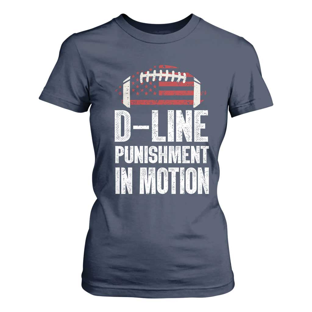 Football Defensive Lineman T Shirt For Women D Line Punishment In Motion American Flag TS10 Navy Print Your Wear