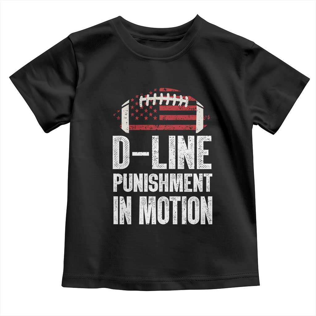 Football Defensive Lineman Toddler T Shirt D Line Punishment In Motion American Flag TS10 Black Print Your Wear