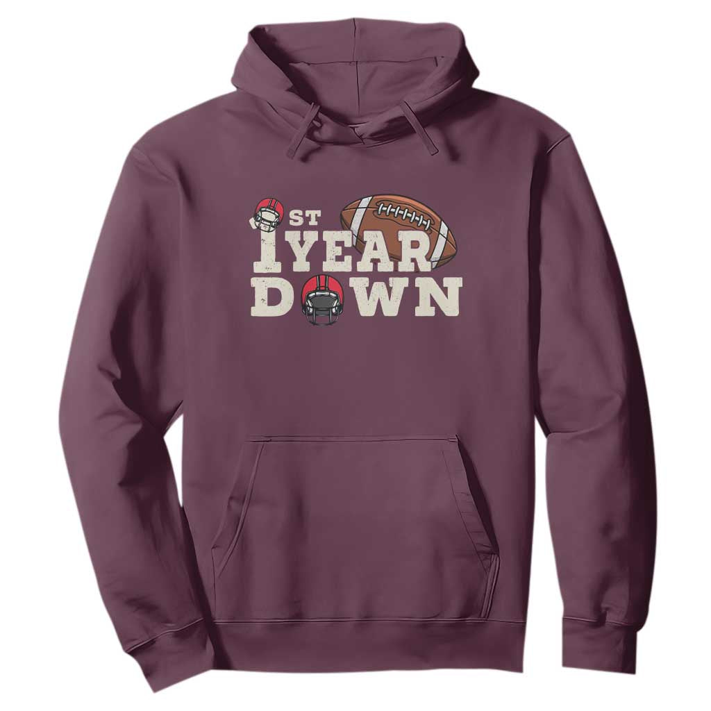 1st Year Down Football Hoodie Touchdown One First Birthday Infant Baby Boy TS10 Maroon Print Your Wear