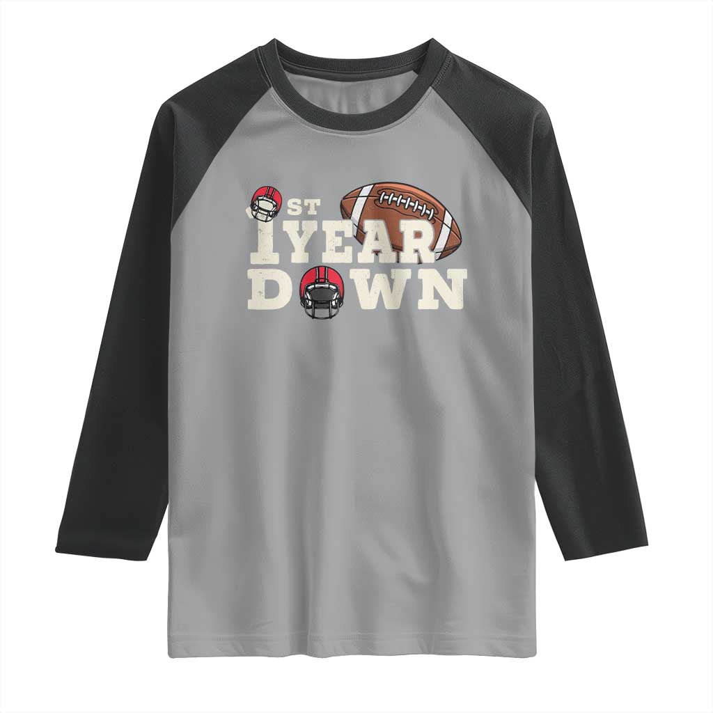 1st Year Down Football Raglan Shirt Touchdown One First Birthday Infant Baby Boy TS10 Sport Gray Black Print Your Wear