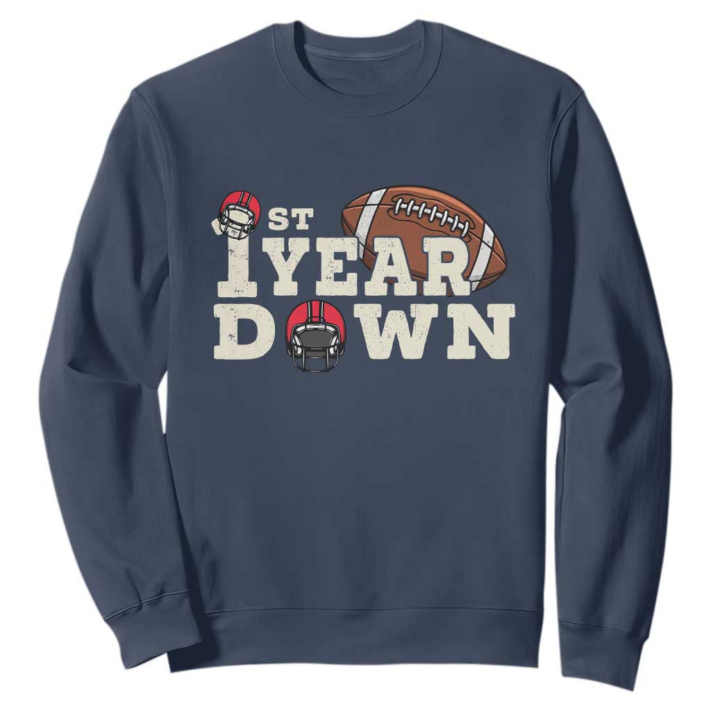1st Year Down Football Sweatshirt Touchdown One First Birthday Infant Baby Boy TS10 Navy Print Your Wear