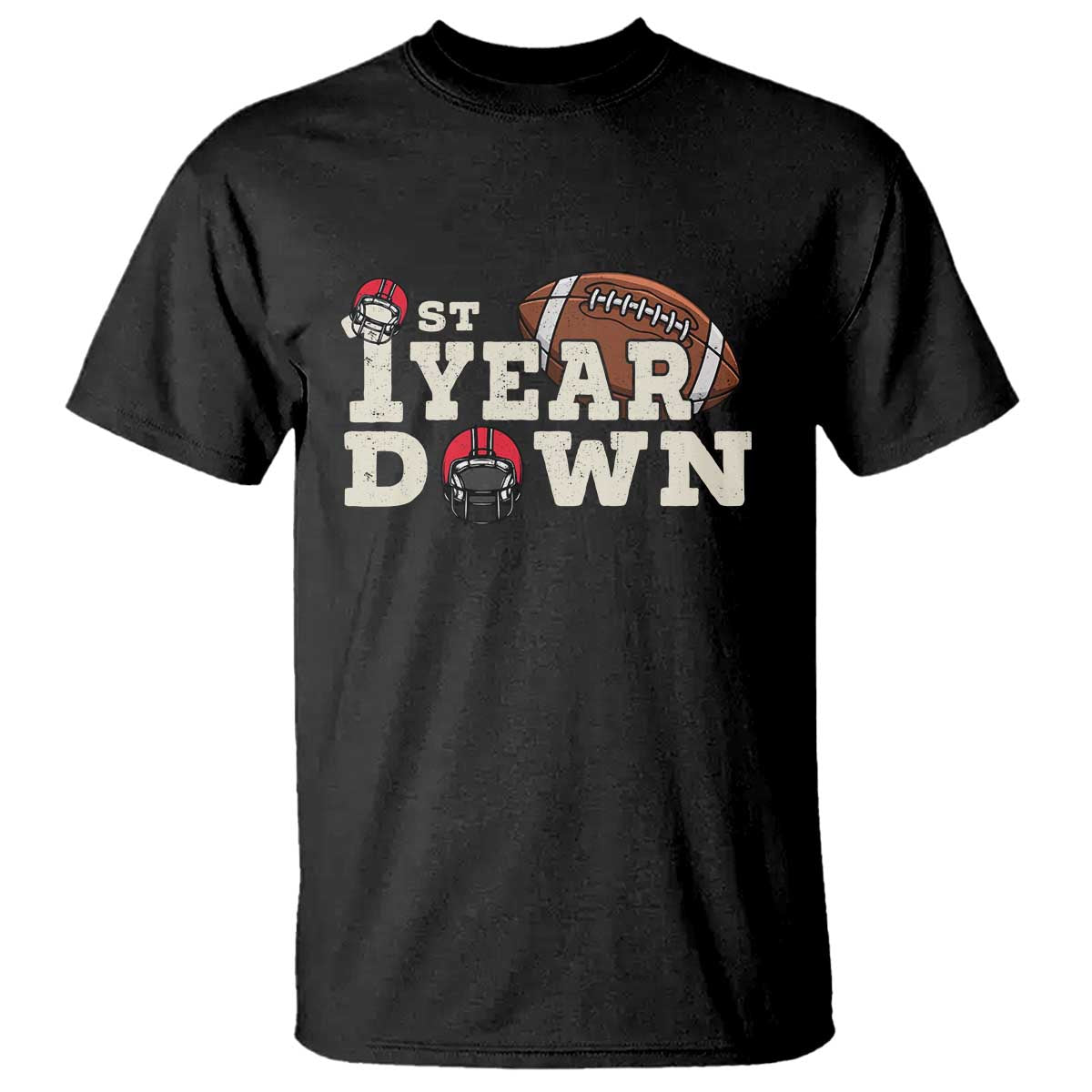 1st Year Down Football T Shirt Touchdown One First Birthday Infant Baby Boy TS10 Black Print Your Wear