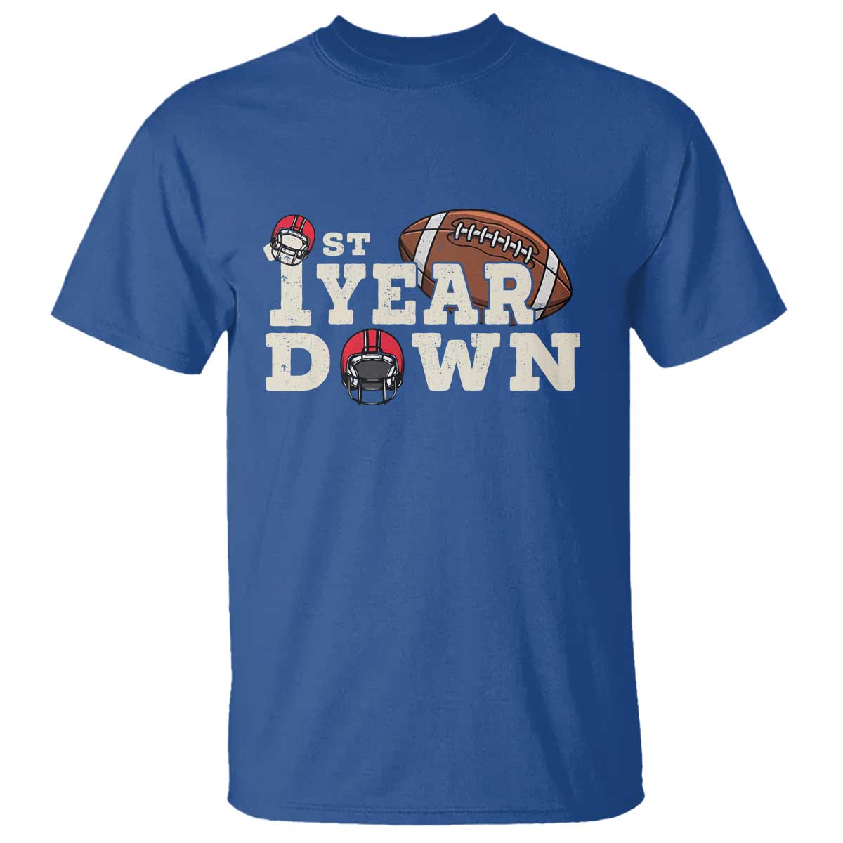 1st Year Down Football T Shirt Touchdown One First Birthday Infant Baby Boy TS10 Royal Blue Print Your Wear