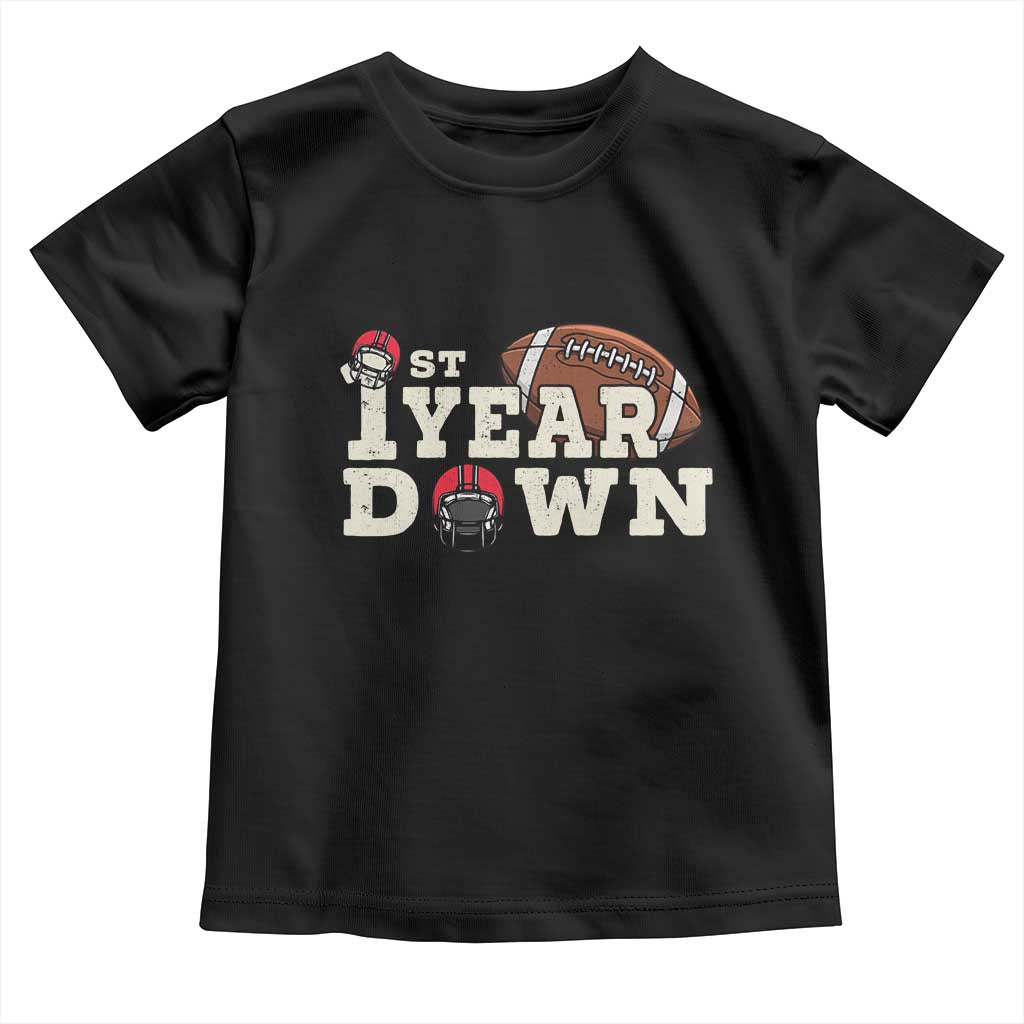 1st Year Down Football Toddler T Shirt Touchdown One First Birthday Infant Baby Boy TS10 Black Print Your Wear
