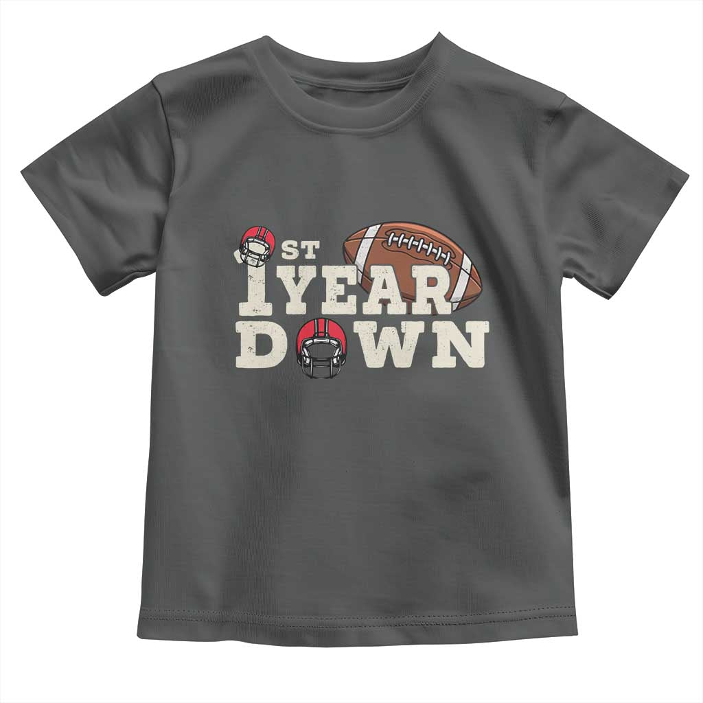 1st Year Down Football Toddler T Shirt Touchdown One First Birthday Infant Baby Boy TS10 Dark Heather Print Your Wear