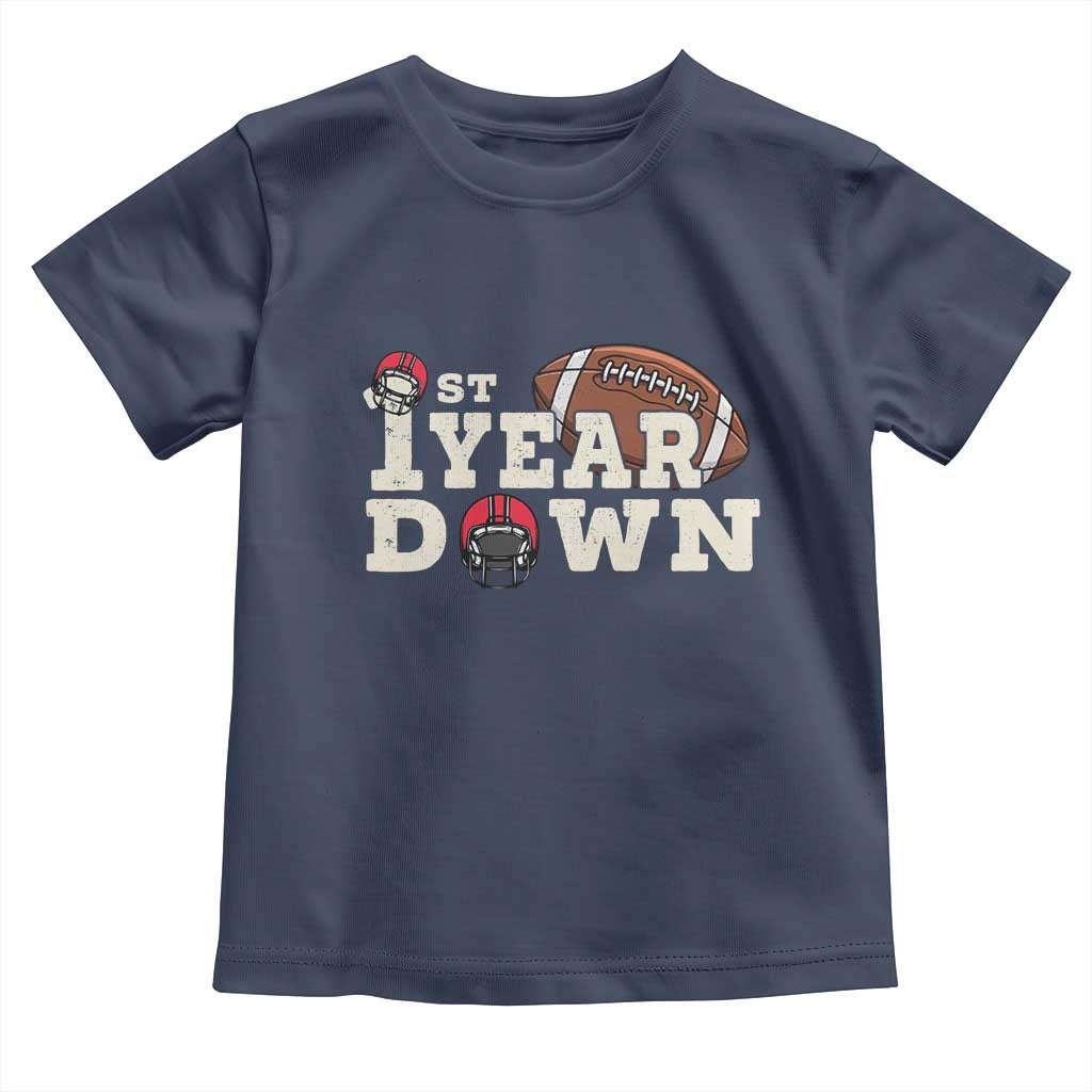 1st Year Down Football Toddler T Shirt Touchdown One First Birthday Infant Baby Boy TS10 Navy Print Your Wear