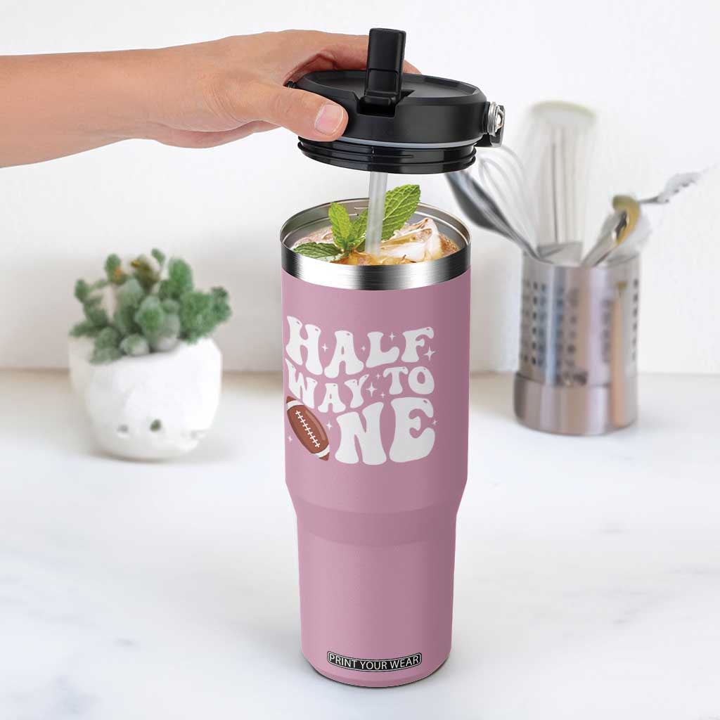 Half Way To One Flip Straw Tumbler 1/2 Birthday Baby Boy Football TS10 One Size: 30 oz Light Pink Print Your Wear