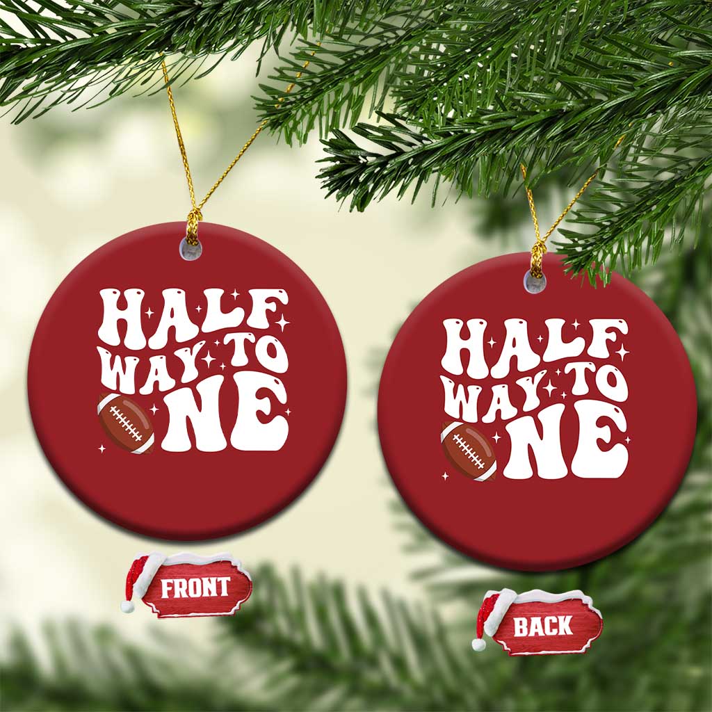 Half Way To One Christmas Ornament 1/2 Birthday Baby Boy Football TS10 Circle Red Print Your Wear