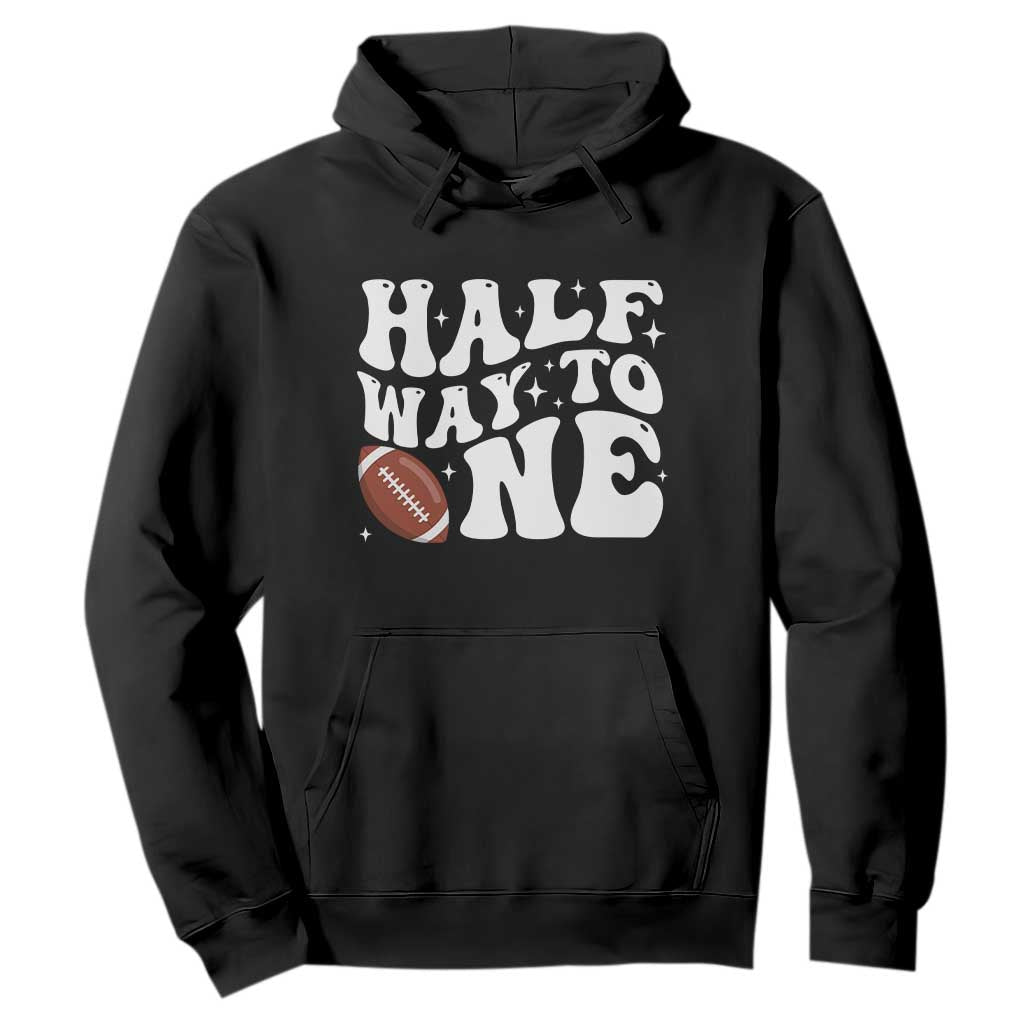 Half Way To One Hoodie 1/2 Birthday Baby Boy Football TS10 Black Print Your Wear