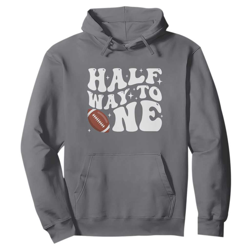Half Way To One Hoodie 1/2 Birthday Baby Boy Football TS10 Charcoal Print Your Wear