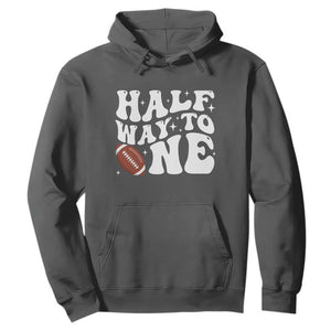 Half Way To One Hoodie 1/2 Birthday Baby Boy Football TS10 Dark Heather Print Your Wear