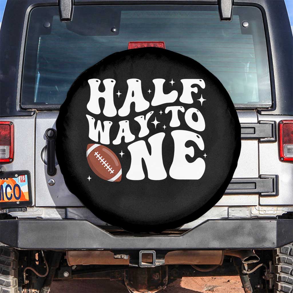 Half Way To One Spare Tire Cover 1/2 Birthday Baby Boy Football TS10 No hole Black Print Your Wear