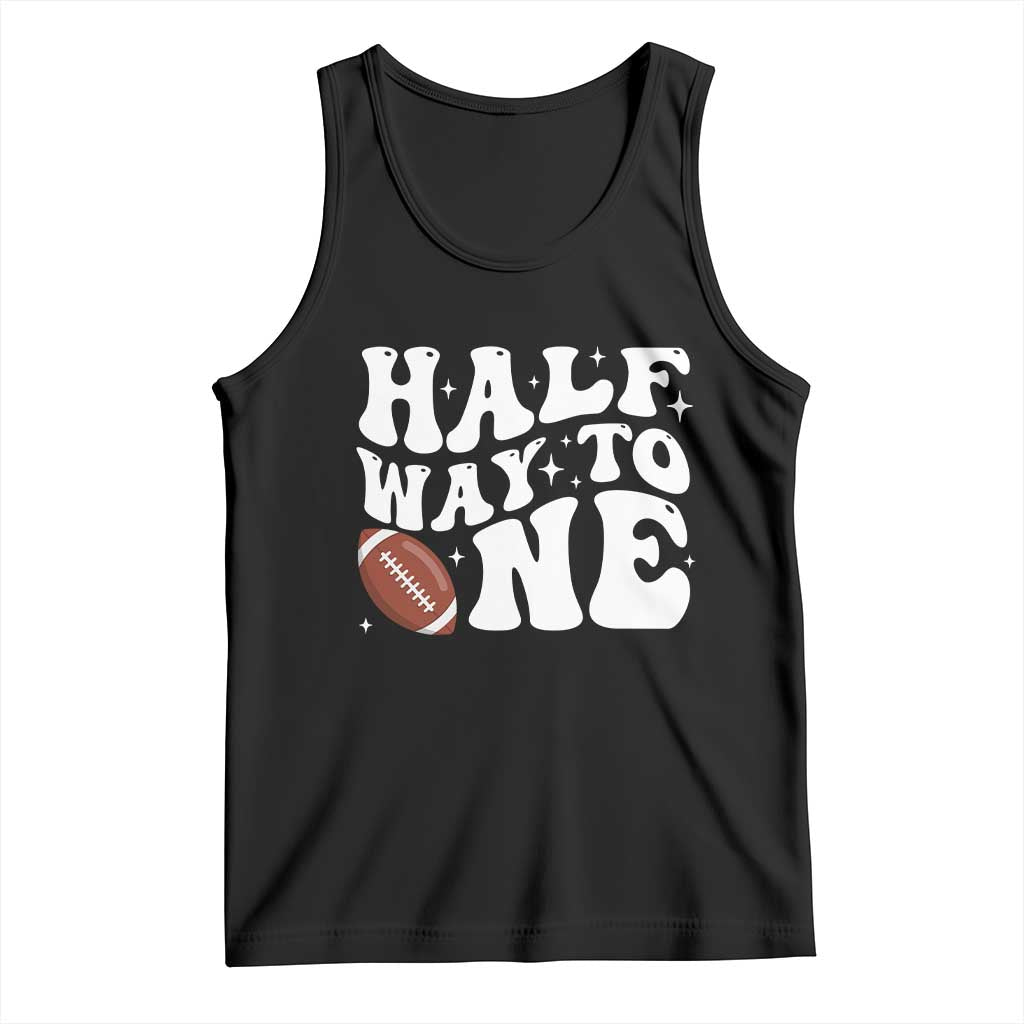 Half Way To One Tank Top 1/2 Birthday Baby Boy Football TS10 Black Print Your Wear