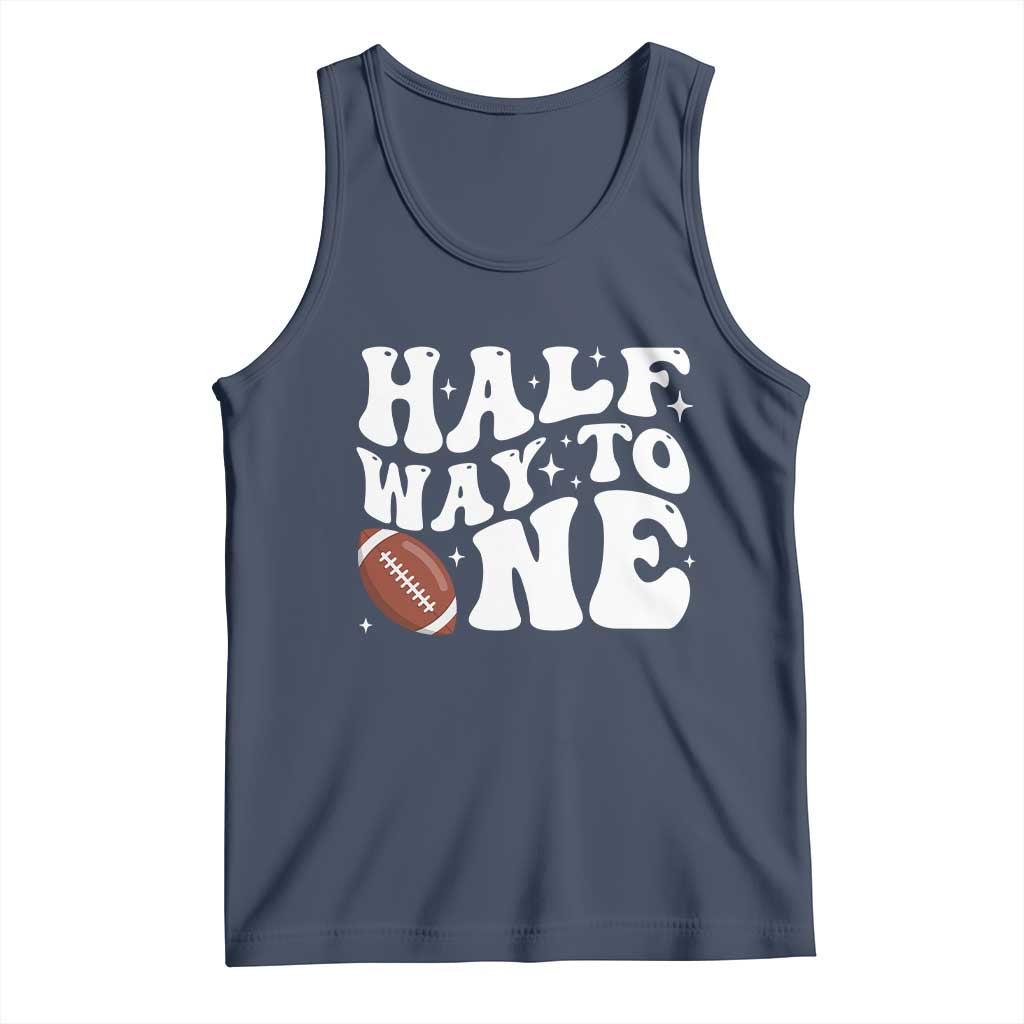 Half Way To One Tank Top 1/2 Birthday Baby Boy Football TS10 Navy Print Your Wear