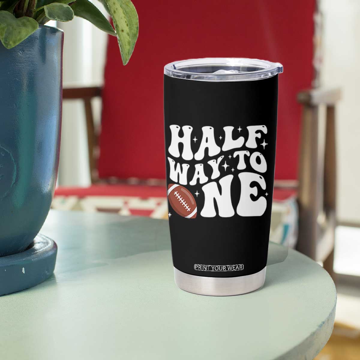 Half Way To One Tumbler Cup 1/2 Birthday Baby Boy Football TS10 Print Your Wear