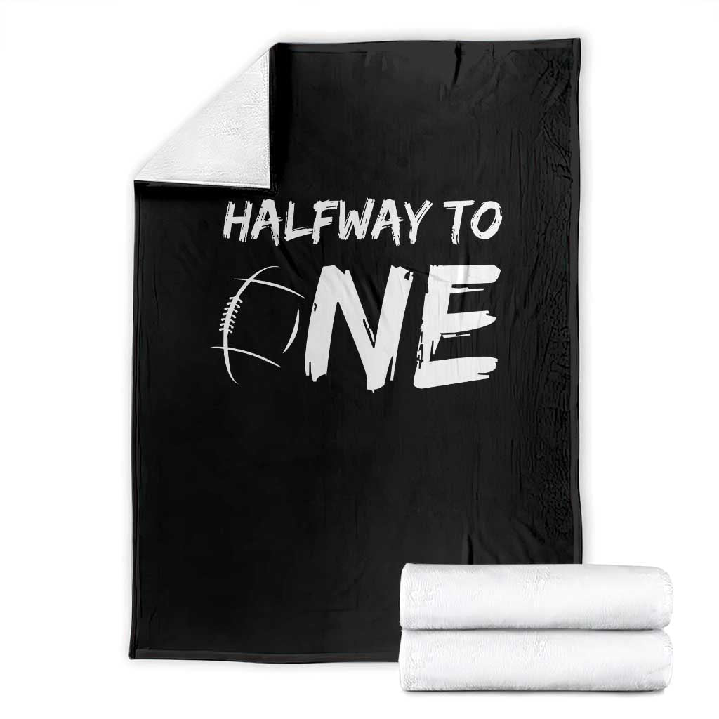 HalfWay To One Throw Blanket Baby Boy 1/2 Birthday Outfits Football TS10 Black Print Your Wear