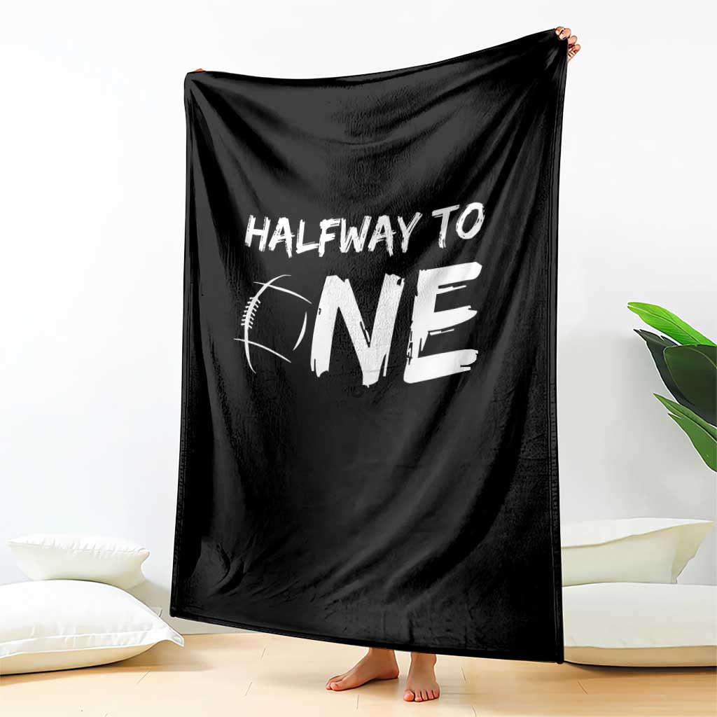 HalfWay To One Throw Blanket Baby Boy 1/2 Birthday Outfits Football TS10 Print Your Wear