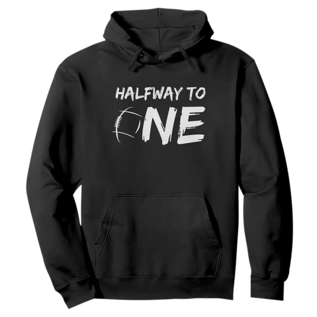 HalfWay To One Hoodie Baby Boy 1/2 Birthday Outfits Football TS10 Black Print Your Wear