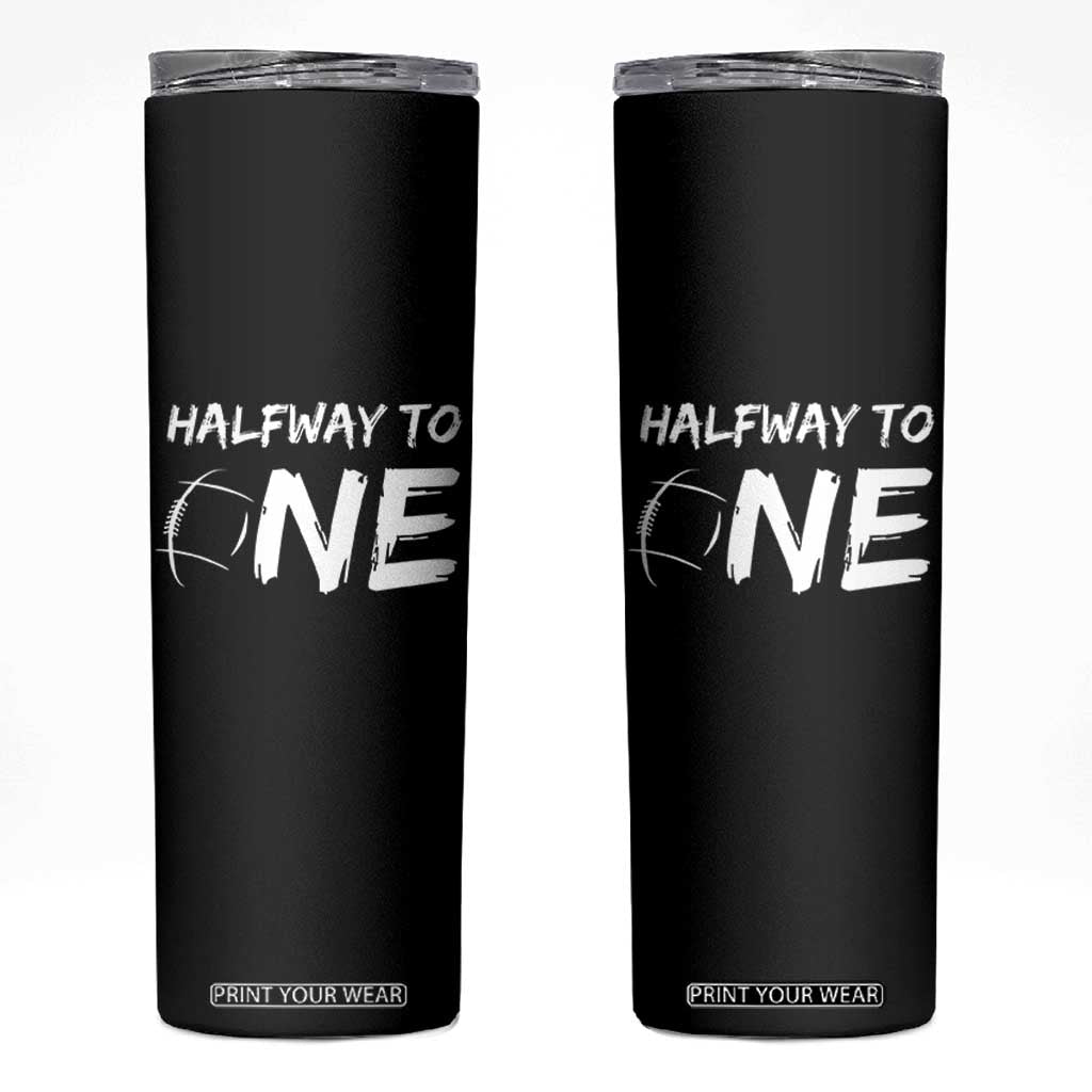 HalfWay To One Skinny Tumbler Baby Boy 1/2 Birthday Outfits Football TS10 Black Print Your Wear