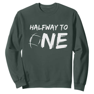 HalfWay To One Sweatshirt Baby Boy 1/2 Birthday Outfits Football TS10 Dark Forest Green Print Your Wear