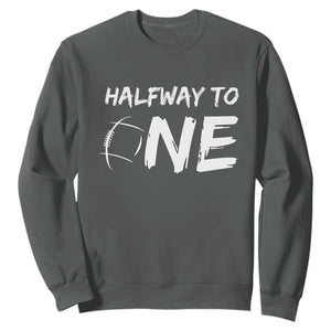 HalfWay To One Sweatshirt Baby Boy 1/2 Birthday Outfits Football TS10 Dark Heather Print Your Wear