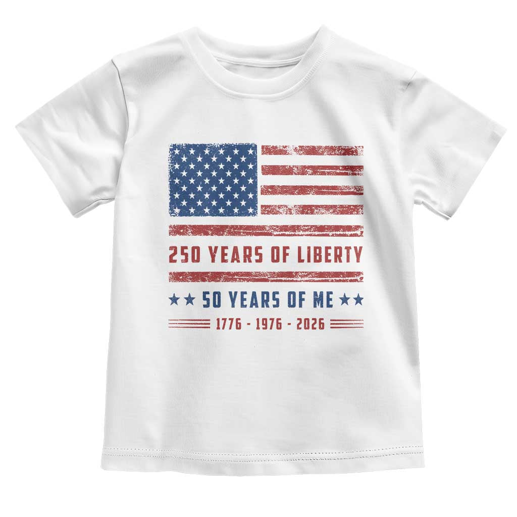 Patriotic 50th Birthday USA 250th Anniversary Toddler T Shirt 250 Years of Liberty 1976 50 Year Old Gift