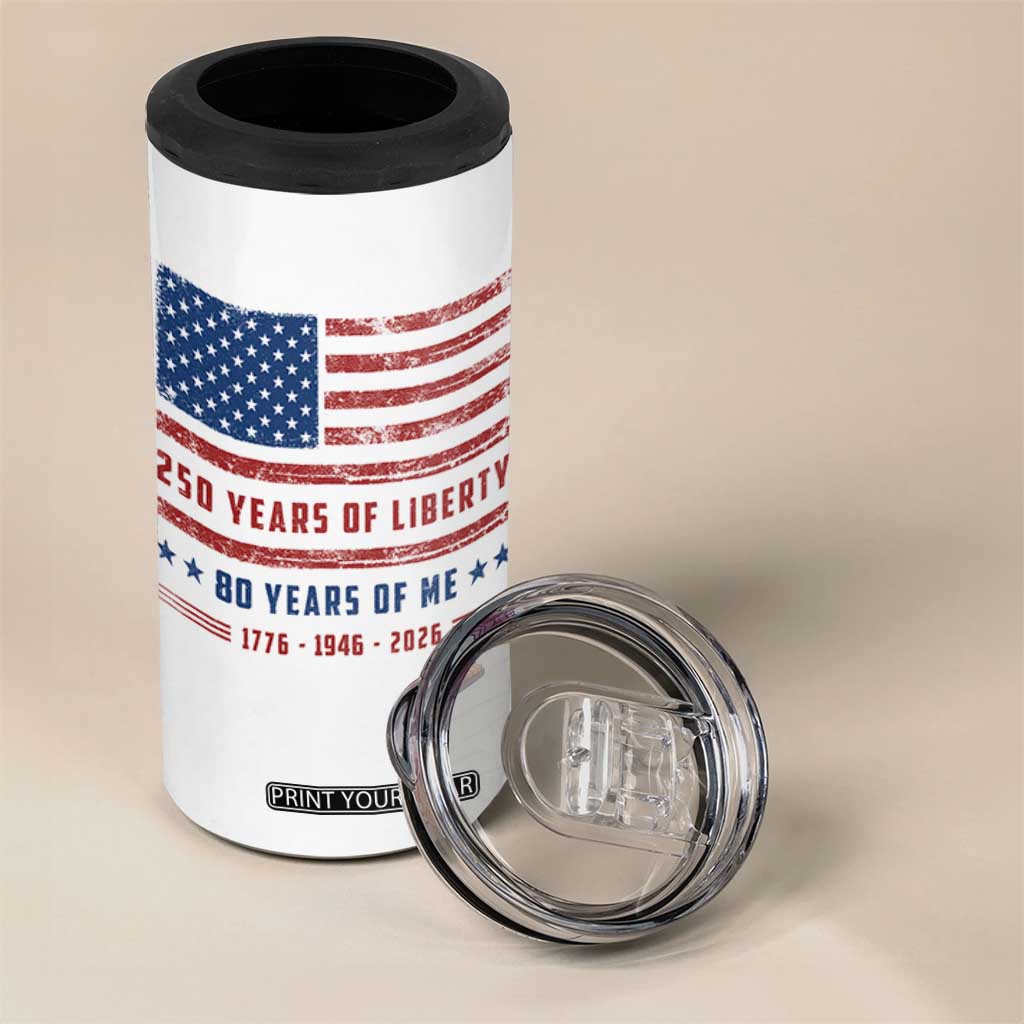 Patriotic 80th Birthday USA 250th Anniversary 4 in 1 Can Cooler Tumbler 250 Years of Liberty 1946 80 Year Old Gift