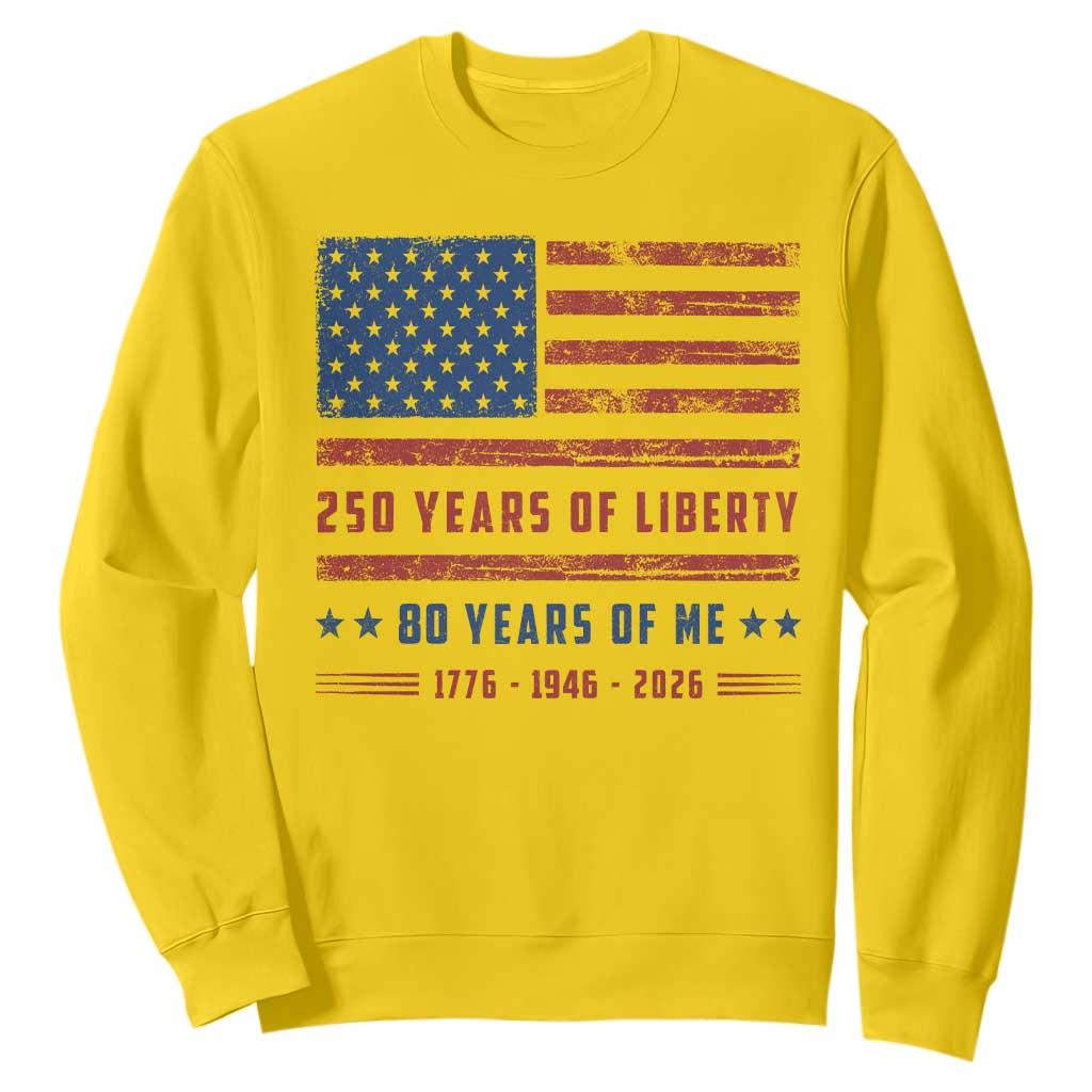 Patriotic 80th Birthday USA 250th Anniversary Sweatshirt 250 Years of Liberty 1946 80 Year Old Gift
