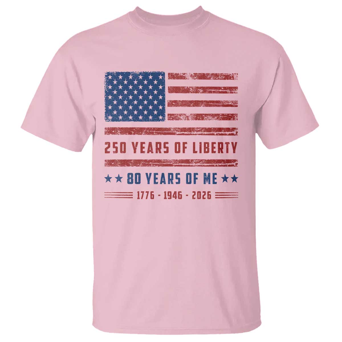 Patriotic 80th Birthday USA 250th Anniversary T Shirt 250 Years of Liberty 1946 80 Year Old Gift